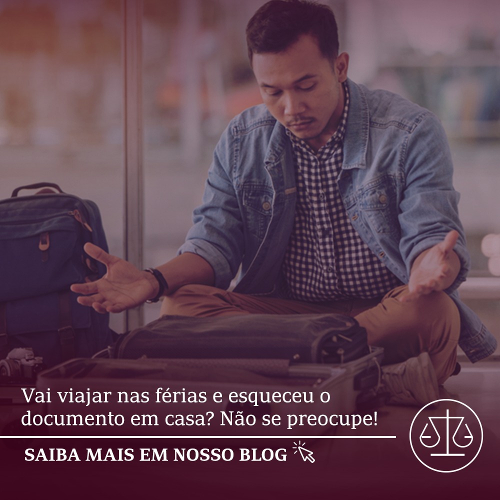 Vai viajar nas férias e esqueceu o documento em casa? Não se preocupe!